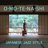 Omotenashi - Japanese Jazz Style artwork