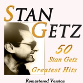 50 Stan Getz Greatest Hits (Remastered) artwork