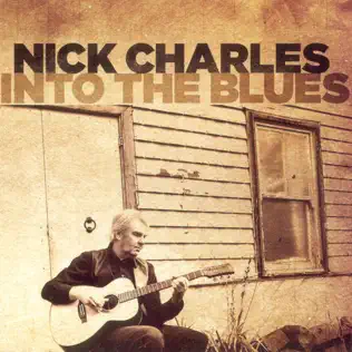 télécharger l'album Nick Charles - Into The Blues