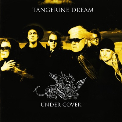 Under Cover - Tangerine Dream