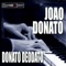 Where's J.D. - João Donato lyrics