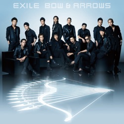 EXILE - Bow & Arrows