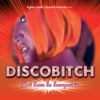 Discobitch - C'est beau la bourgeoisie