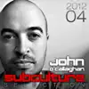 Subculture Selection 2012, Vol. 04 (Including Classic Bonus Track) album lyrics, reviews, download