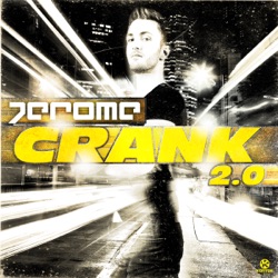 Jerome - Crank 2.0 (Club Mix)