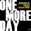 Stream & download One More Day (Remixes) [feat. Sasha Wind] - EP