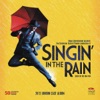 Singin' in the Rain (2012 London Cast Album)