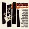 Vargas Blues Band & Company, 2012