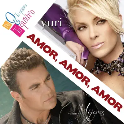 Amor, Amor, Amor - Single - Mijares