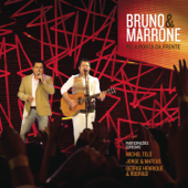 Pela Porta da Frente (Ao Vivo) [Bonus Track Version] - Bruno & Marrone
