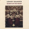 Lowry Hamner - Secrets of the Heart