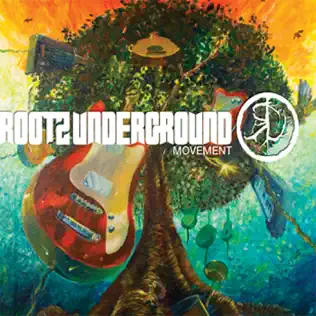 last ned album Rootz Underground - Movement