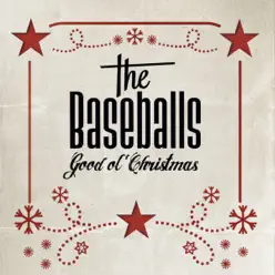 Good Ol' Christmas (Special Version) - The Baseballs