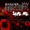 Save Me (Single)