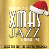 Weihnachten Im Xmas Jazz & Lounge Style (Cool Christmas) [feat. The Christmas Messengers] artwork