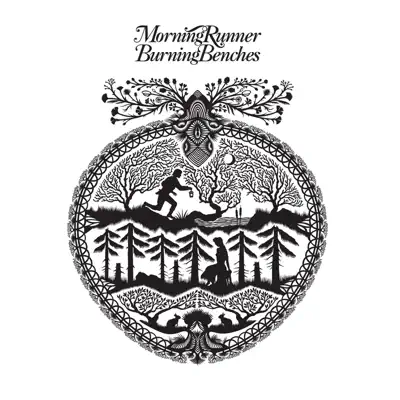 Burning Benches (Live from the Buffalo Bar) - Single - Morning Runner Burning Benches (Live from the Buffalo Bar) - Single - Morning Runner