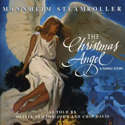 The Christmas Angel - Mannheim Steamroller The Christmas Angel - Mannheim Steamroller