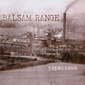 Balsam Range - Any Old Road (Will Take You There)