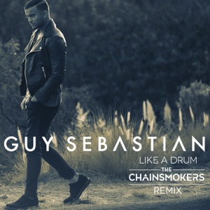 Guy Sebastian - Like a Drum (The Chainsmokers Remix) - Line Dance Musik