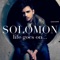 Life Goes On... (Radio Edit) - Solomon lyrics