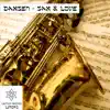 Sax & Love - Single album lyrics, reviews, download