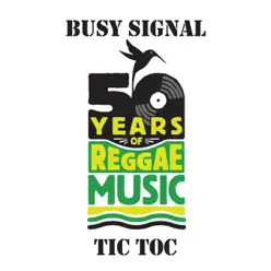 Tic Toc - Single - Busy Signal