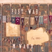 M Ward - Eyes On the Prize