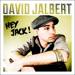 Hey Jack! - Single - David Jalbert Hey Jack! - Single - David Jalbert