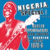 Nigeria Special: Modern Highlife, Afro-Sounds & Nigerian Blues 1970-6 artwork