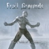Frail Grounds - Triptych