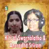 Stream & download Hits of Swarnalatha and Anuradha Sriram