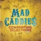 State Of Mind - Mad Caddies lyrics