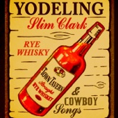Yodeling Slim Clark - Yodeling Mad
