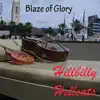 Blaze of Glory - Single album lyrics, reviews, download