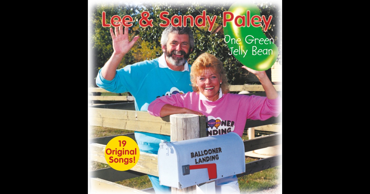 One Green Jelly Bean by Lee and Sandy Paley on Apple Music