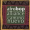 Seven Steps to Heaven - Afro Bop Alliance lyrics