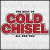The Best of Cold Chisel: All for You artwork
