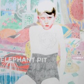 Elephant Pit - When Doves Cry