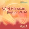 SCM Hänssler - Best of 2012 Vol. 1