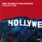 Hollyweird Hills (Yura Popov Remix) - Mike Hiratzka & Andy Newland lyrics
