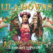 Pecados y Milagros (Edición Especial) - Lila Downs