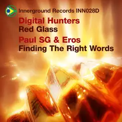 Red Glass/Finding the Right Words - Single by Digital Hunters, Paul SG & Eros album reviews, ratings, credits