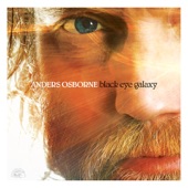 Anders Osborne - Lean On Me / Believe In You