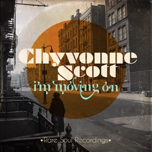 Chyvonne Scott - I'm Moving On - 排舞 音乐