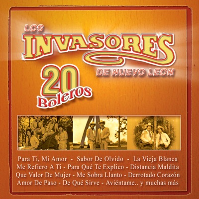 20 Boleros: Los Invasores de Nuevo León - Los Invasores de Nuevo León