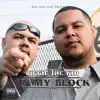 On My Block (Big Oso Loc Presents) [feat. Big Oso Loc] - Single album lyrics, reviews, download