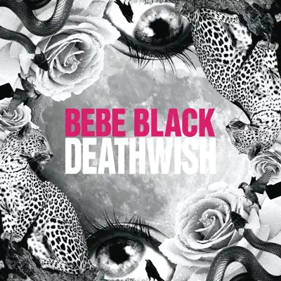 Deathwish - EP - Bebe Black