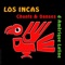 Viva Jujuy - Los Incas lyrics