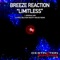 Limitless (Chris Oblivion Mighty Mouse Remix) - Breeze Reaction lyrics