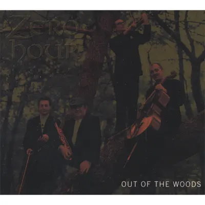 Out of the Woods - Zero Hour